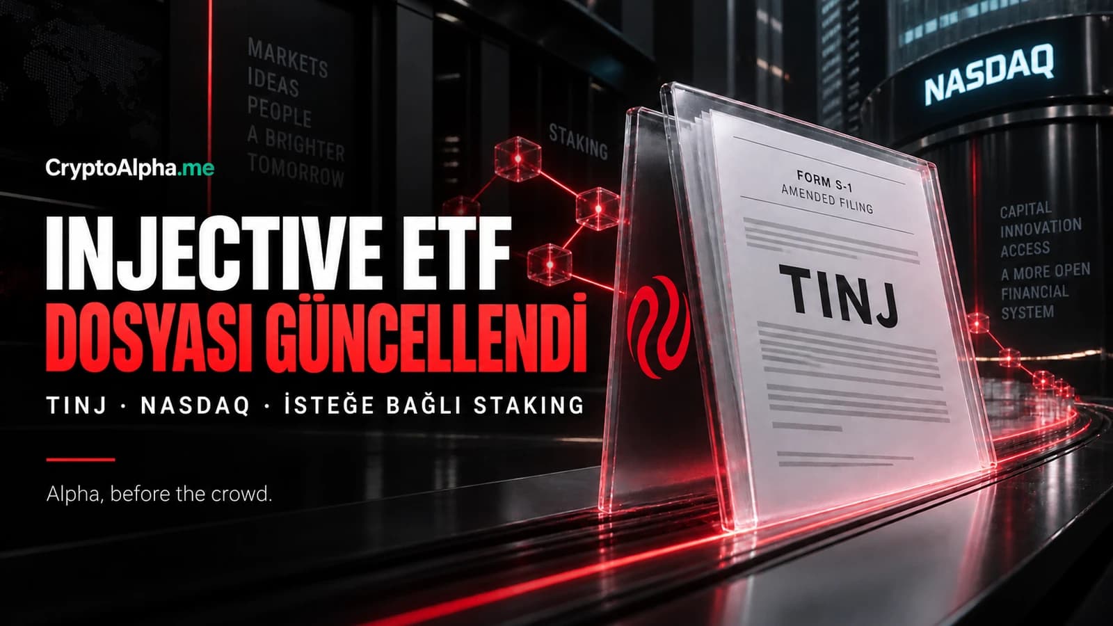 21Shares Injective ETF dosyasını güncelledi: TINJ, Nasdaq ve staking detayı