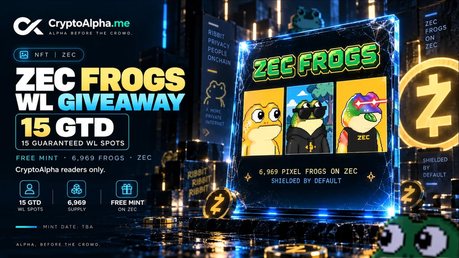 ZEC Frogs: Zcash'te ücretsiz mint ve CryptoAlpha'nın 15 GTD çekilişi
